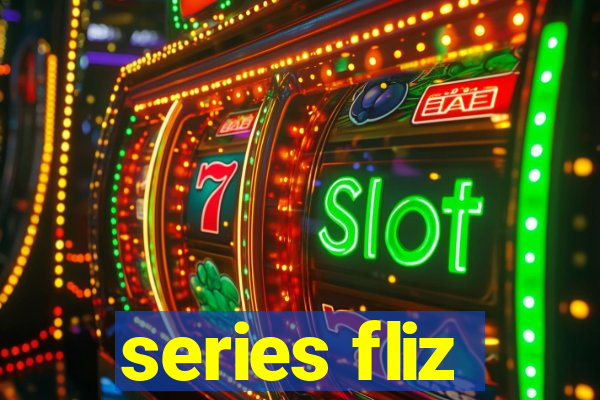 series fliz